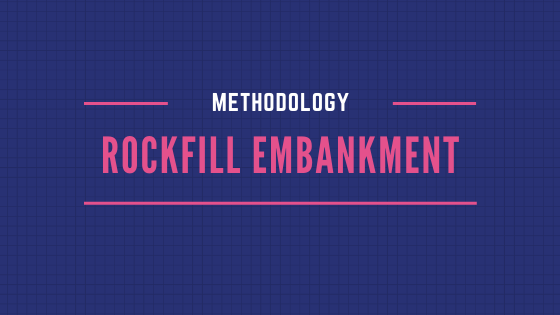 Rockfill Embankment