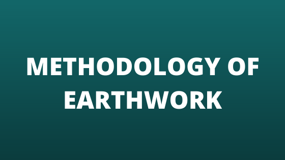 Methodology of Earthwork