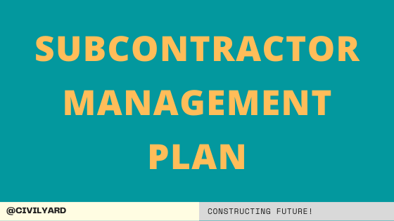 Subcontractor Management Plan